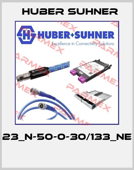 23_N-50-0-30/133_NE  Huber Suhner