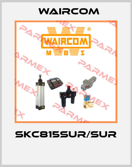 SKC815SUR/SUR  Waircom