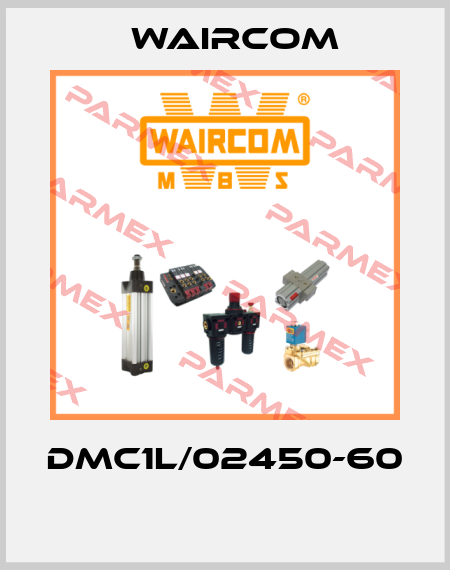 DMC1L/02450-60  Waircom