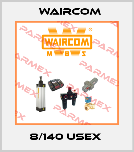8/140 USEX  Waircom