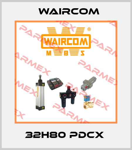 32H80 PDCX  Waircom