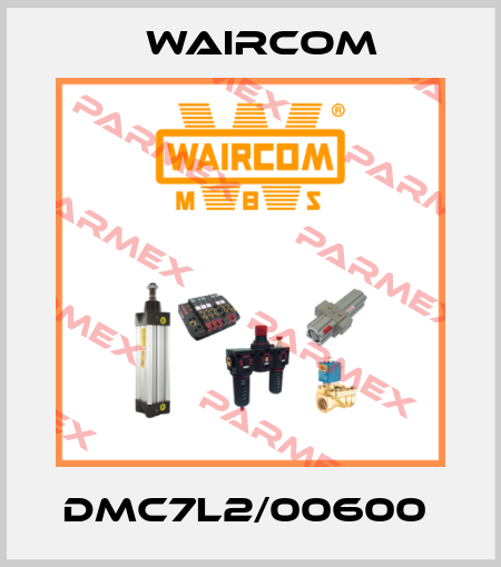 DMC7L2/00600  Waircom