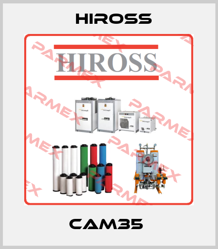 CAM35  Hiross