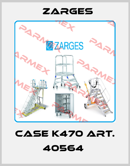 CASE K470 ART. 40564  Zarges