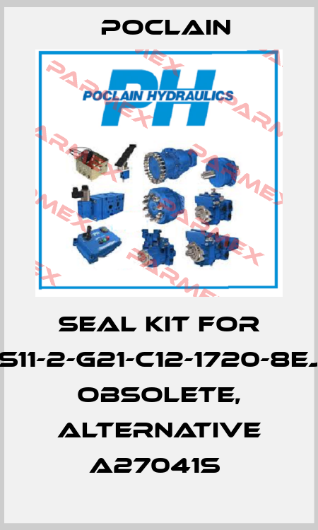 Seal kit for MS11-2-G21-C12-1720-8EJA obsolete, alternative A27041S  Poclain