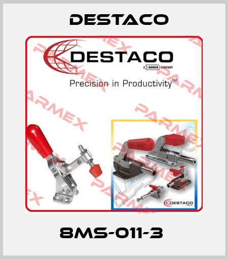 8MS-011-3  Destaco