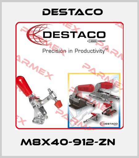 M8X40-912-ZN  Destaco