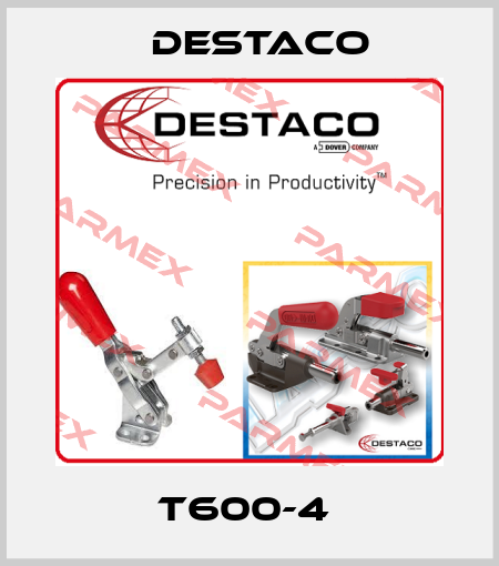 T600-4  Destaco