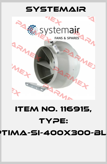 Item No. 116915, Type: OPTIMA-SI-400x300-BLC4  Systemair