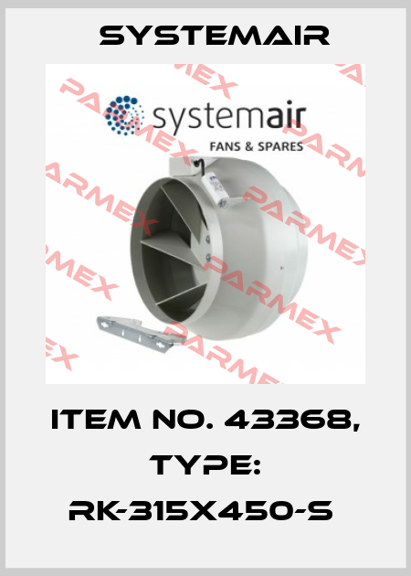 Item No. 43368, Type: RK-315x450-S  Systemair
