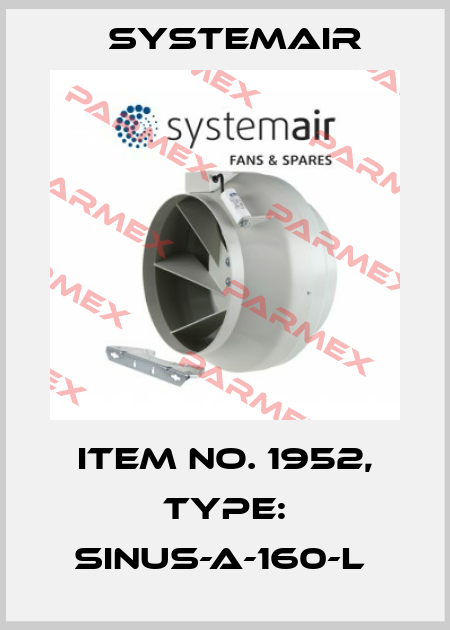 Item No. 1952, Type: SINUS-A-160-L  Systemair