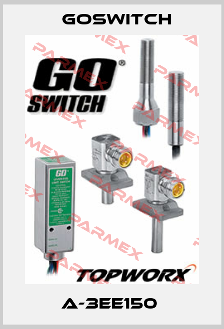 A-3EE150  GoSwitch
