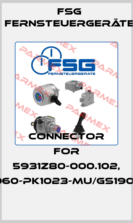 connector for 5931Z80-000.102, SL3060-PK1023-MU/GS190/G/01 FSG Fernsteuergeräte