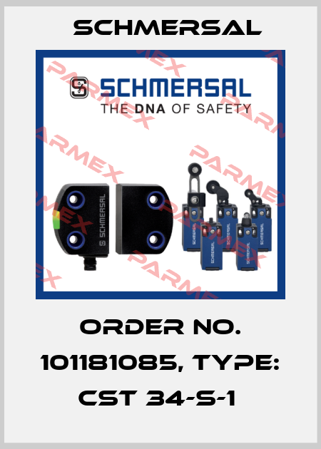Order No. 101181085, Type: CST 34-S-1  Schmersal