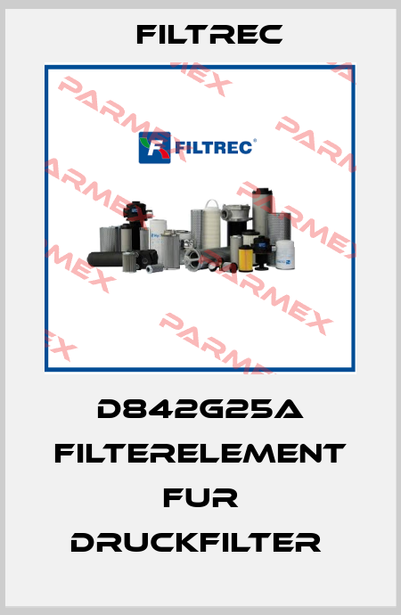 D842G25A FILTERELEMENT FUR DRUCKFILTER  Filtrec