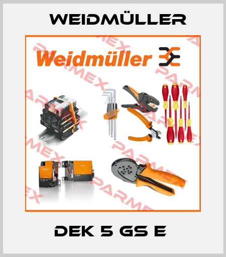 DEK 5 GS E  Weidmüller