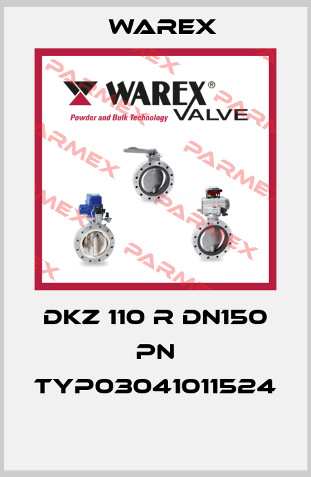 DKZ 110 R DN150 PN TYP03041011524  Warex
