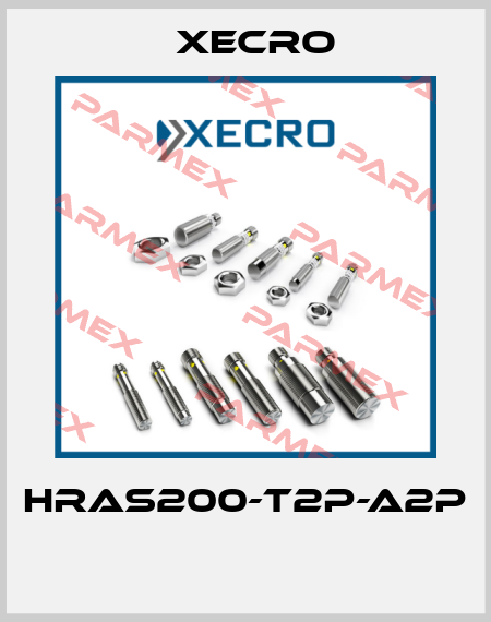 HRAS200-T2P-A2P  Xecro