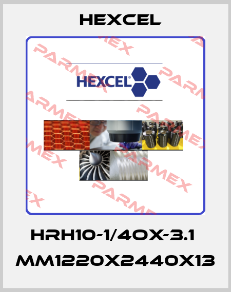 HRH10-1/4OX-3.1  mm1220x2440x13 Hexcel