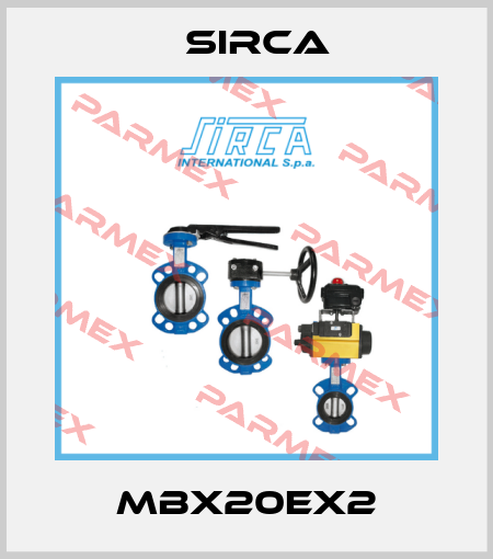 MBX20EX2 Sirca