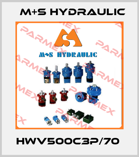 HWV500C3P/70  M+S HYDRAULIC