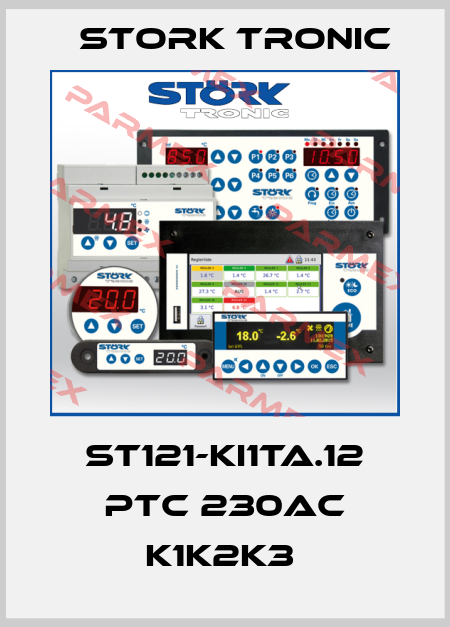 ST121-KI1TA.12 PTC 230AC K1K2K3  Stork tronic