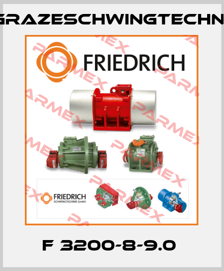 F 3200-8-9.0  GrazeSchwingtechnik