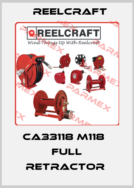 CA33118 M118   full retractor  Reelcraft