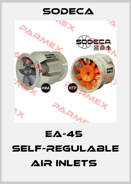 EA-45  SELF-REGULABLE AIR INLETS  Sodeca