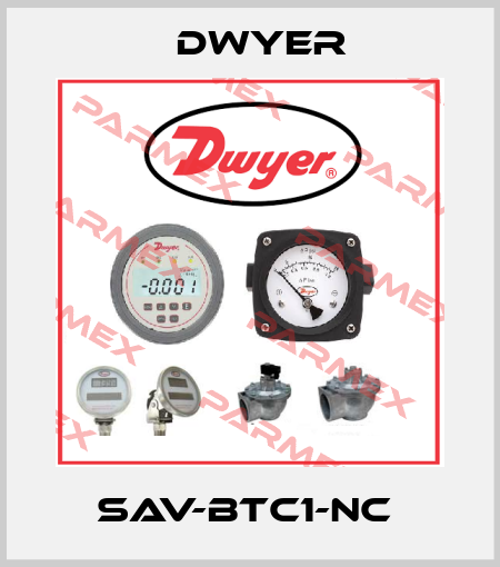 SAV-BTC1-NC  Dwyer