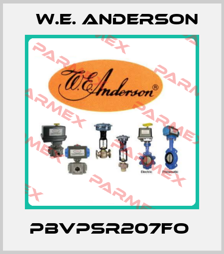 PBVPSR207FO  W.E. ANDERSON