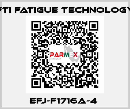 EFJ-F1716A-4  FTI Fatigue Technology
