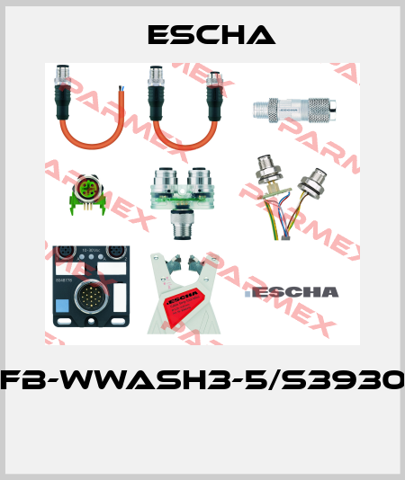 FB-WWASH3-5/S3930  Escha
