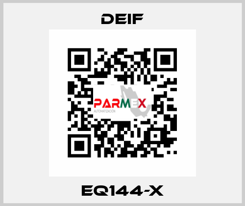 EQ144-X Deif