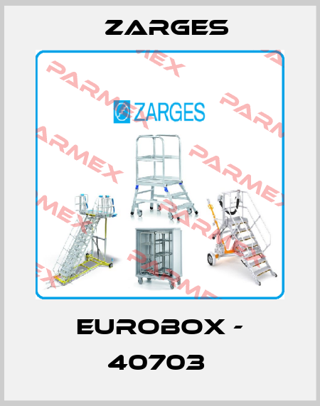 EUROBOX - 40703  Zarges