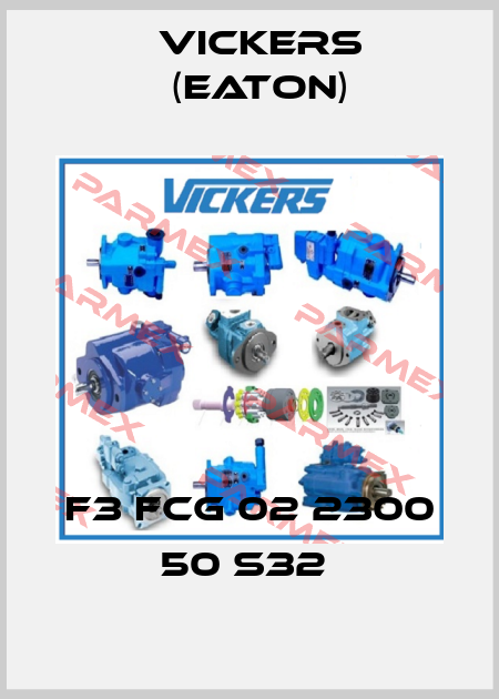 F3 FCG 02 2300 50 S32  Vickers (Eaton)