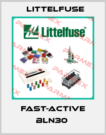 FAST-ACTIVE BLN30  Littelfuse