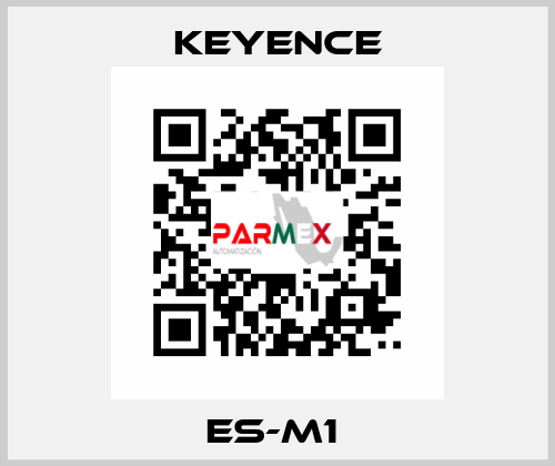 ES-M1  Keyence