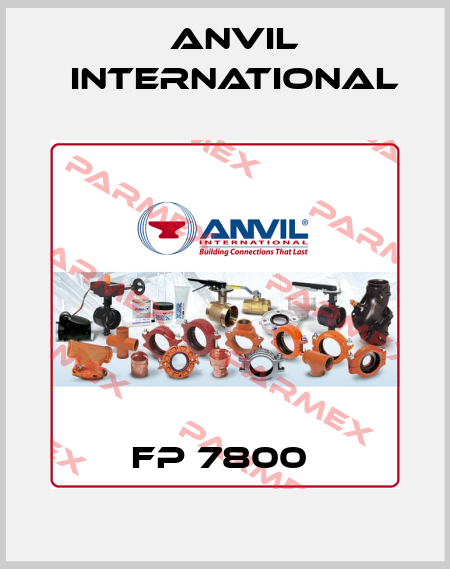 FP 7800  Anvil International
