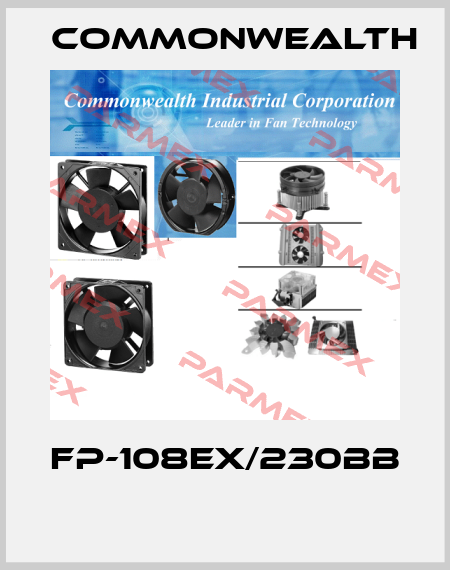 FP-108EX/230BB  Commonwealth