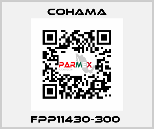 FPP11430-300  Cohama