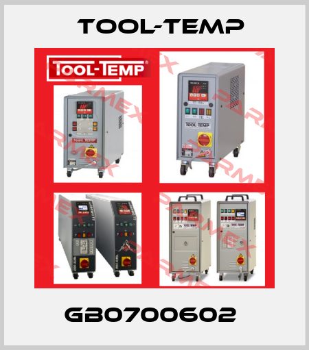 GB0700602  Tool-Temp
