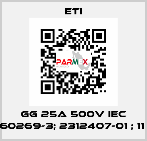 GG 25A 500V IEC 60269-3; 2312407-01 ; 11  Eti