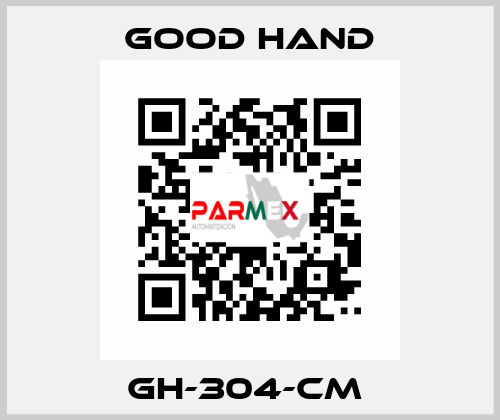 GH-304-CM  Good Hand