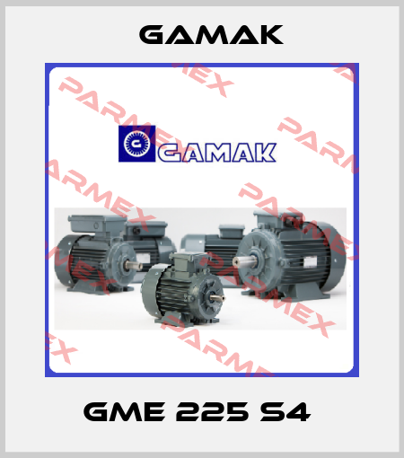 GME 225 S4  Gamak
