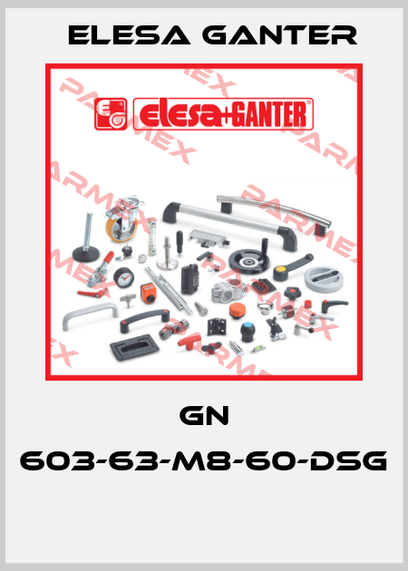 GN 603-63-M8-60-DSG  Elesa Ganter