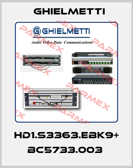 HD1.S3363.EBK9+ BC5733.003  Ghielmetti