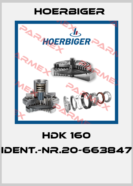 HDK 160 IDENT.-NR.20-663847  Hoerbiger