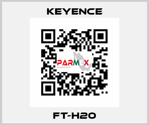 FT-H20 Keyence