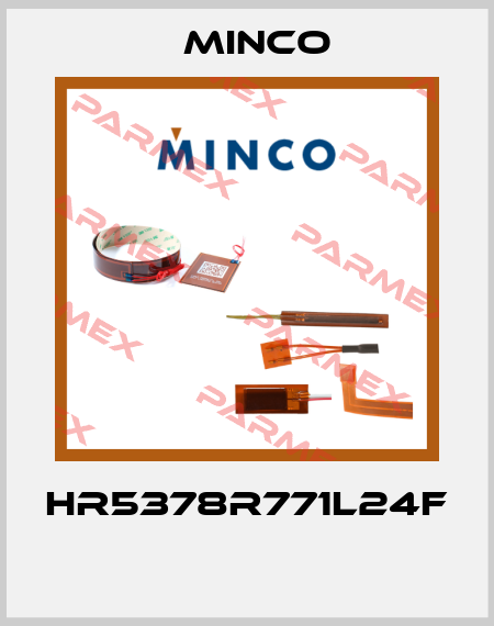 HR5378R771L24F  Minco